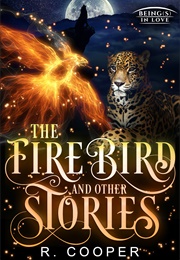 The Firebird and Other Stories (R. Cooper)