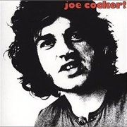 Darling Be Home Soon - Joe Cocker