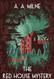 The Red House Mystery (Milne, A. A.)