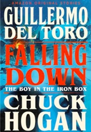 Falling Down (Guillermo Del Toro, Chuck Hogan)