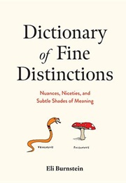 Dictionary of Fine Distinctions (Eli Burnstein)