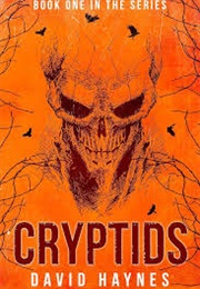 Cryptids (David Haynes)