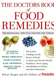 The Doctors Book of Food Remedies (Selene Yeager)