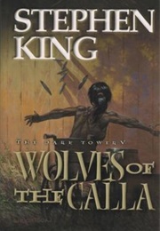 Wolves of the Calla (Stephen King)