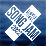 Fourth Strike Song Jam 2022 - Fourth Strike