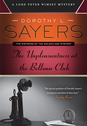 The Unpleasantness at the Bellona Club (Dorothy L. Sayers)