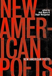 New American Poets of the 80s (Myers and Weingarten, Eds.)