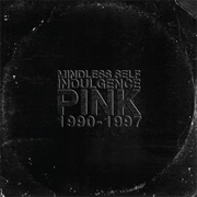 Mindless Self Indulgence - PINK