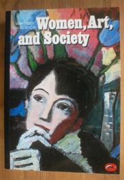 Women, Art and Society (Chadwick, Whitney)