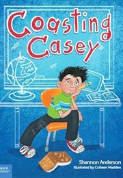 Coasting Casey (Shannon Anderson)