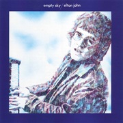 Empty Sky - Elton John