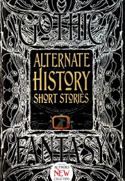 Alternate History Short Stories (Alison Morton)