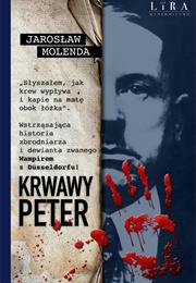 Krwawy Peter (Jarosław Molenda)