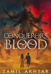 Conqueror&#39;s Blood (Zamil Akhtar)