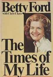 Times of My Life (Betty Ford)