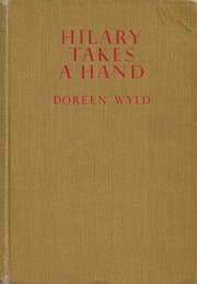 Hilary Takes a Hand (Doreen Wyld)