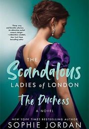 The Duchess (Sophie Jordan)