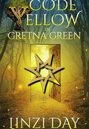 Code Yellow in Gretna Green (Linzi Day)