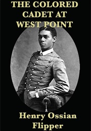 Cadet (The Colored Cadet at West Point) (Flipper, Henry Ossian)