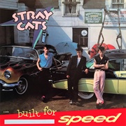 Built for Speed (Stray Cats, 1982)