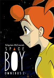 Stephen McCranie&#39;s Space Boy Omnibus Volume 2 (Stephen McCranie)