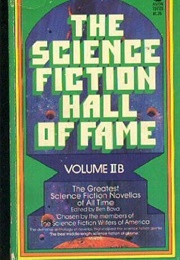 The Science Fiction Hall of Fame, Vol. 2B (Various)