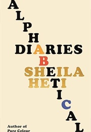 Alphabetical Diaries (Sheila Heti)