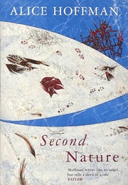 Second Nature: A Thriller (Hoffman, Alice)