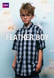 Feather Boy (2004)