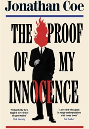 The Proof of My Innocence (Jonathan Coe)