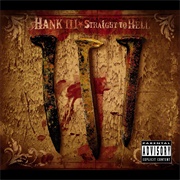 Hank Williams III - Straight to Hell (2006)