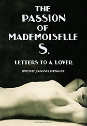 The Passion of Mademoiselle S (Jean-Yves Berthault)