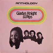 Gladys Knight &amp; the Pips - Anthology