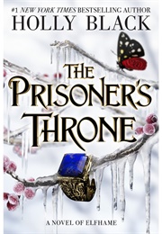 The Prisoners Throne (Holly Black)