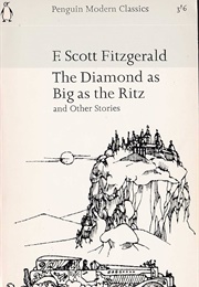 The Diamond as Big as the Ritz (F. Scott Fitzgerald)