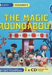 The Magic Roundabout (Serge Danot)