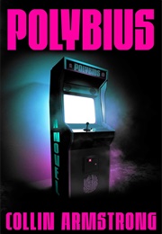 Polybius (Collin Armstrong)