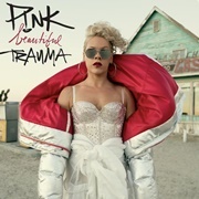 Beautiful Trauma - P!Nk