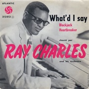 What I&#39;d Say (1959) - Ray Charles