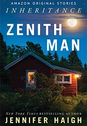 Zenith Man (Jennifer Haigh)