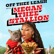 Off Thee Leash With Megan Thee Stallion