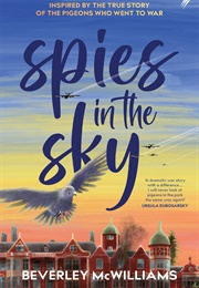 Spies in the Sky (Beverley McWilliams)