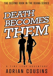 Death Becomes Them (Adrian Cousins)