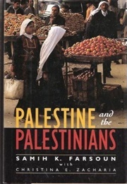 Palestine and the Palestinians (Samih K. Farsoun)