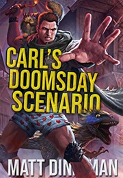 Carl&#39;s Doomsday Scenario (Matt Dinniman)