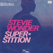 Superstition (1972) - Stevie Wonder