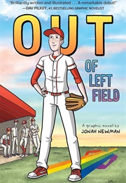 Out of Left Field (Jonah Newman)