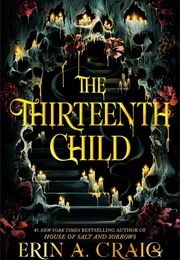 The Thirteenth Child (Erin A. Craig)