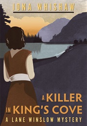 A Killer in King&#39;s Cove (Iona Whishaw)