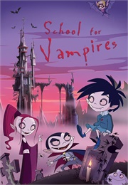 School for Vampires (2006)